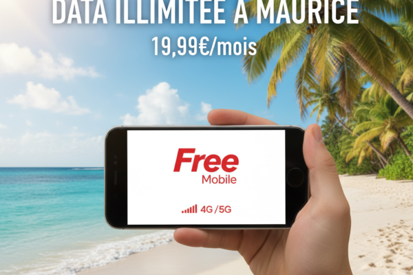Forfait Free Max : Data Illimitée à Maurice Pour 19,99 €/mois — Fini les Puces Emtel et my.t !